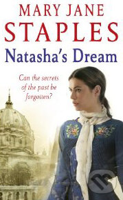 Kniha: Natasha's Dream (Mary Jane Staples). Corgi Books, 2010 Kniha: Natasha's Dream (Mary Jane Staples). Corgi Books, 2010