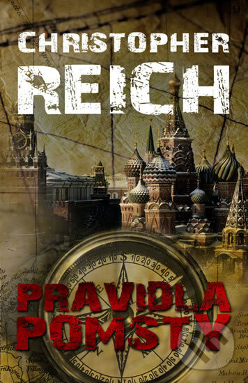 Kniha: Pravidla pomsty (Christopher Reich). Domino, 2010 Kniha: Pravidla pomsty (Christopher Reich). Domino, 2010