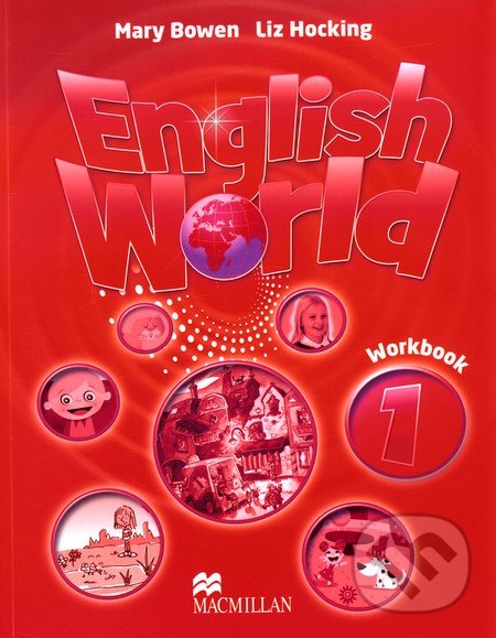 English World 1: Workbook - Liz Hocking, Mary Bowen, MacMillan, 2009