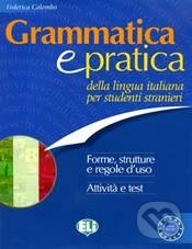 Kniha: Grammatica e pratica (Federica Colombo). INFOA, 2010 Kniha: Grammatica e pratica (Federica Colombo). INFOA, 2010