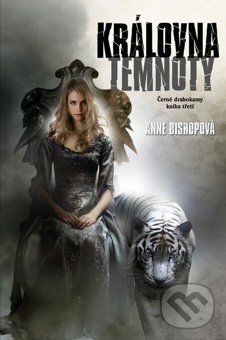 Kniha: Královna temnoty (Anne Bishop). Triton, 2010 Kniha: Královna temnoty (Anne Bishop). Triton, 2010