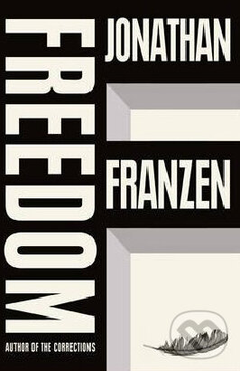 Kniha: Freedom (Jonathan Franzen). Fourth Estate, 2010 Kniha: Freedom (Jonathan Franzen). Fourth Estate, 2010