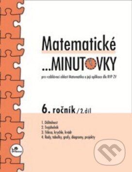 Kniha: Matematické minutovky - 6. ročník (Miroslav Hricz). Prodos, 2010 Kniha: Matematické minutovky - 6. ročník (Miroslav Hricz). Prodos, 2010