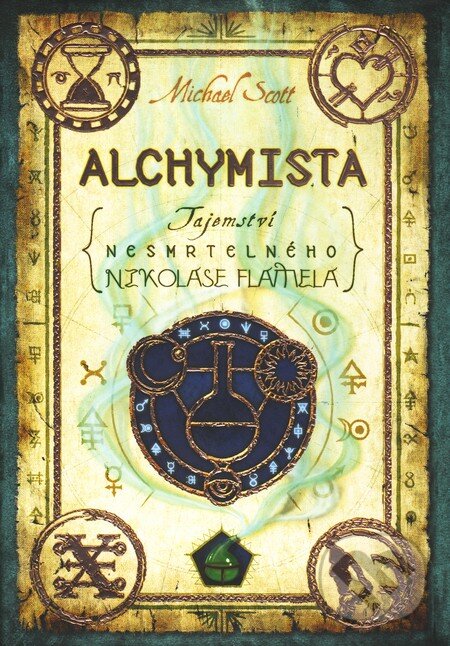 Kniha: Alchymista (Michael Scott). Knižní klub, 2007 Kniha: Alchymista (Michael Scott). Knižní klub, 2007