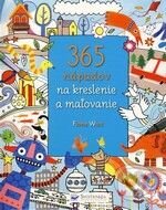 Kniha: 365 nápadov na kreslenie a maľovanie (Fiona Watt). Svojtka&Co., 2010 Kniha: 365 nápadov na kreslenie a maľovanie (Fiona Watt). Svojtka&Co., 2010