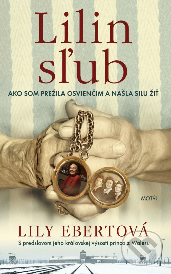 Kniha: Lilin sľub (Dov Forman a Lily Ebert). Motýľ, 2022 Kniha: Lilin sľub (Dov Forman a Lily Ebert). Motýľ, 2022