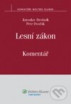 Kniha: Lesní zákon (Jaroslav Drobník a Petr Dvořák). Wolters Kluwer ČR, 2010 Kniha: Lesní zákon (Jaroslav Drobník a Petr Dvořák). Wolters Kluwer ČR, 2010