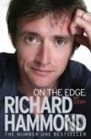 Kniha: On the Edge: My Story (Richard Hammond). Orion, 2008 Kniha: On the Edge: My Story (Richard Hammond). Orion, 2008