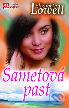 Kniha: Sametová past (Elizabeth Lowell). Alpress, 2010 Kniha: Sametová past (Elizabeth Lowell). Alpress, 2010