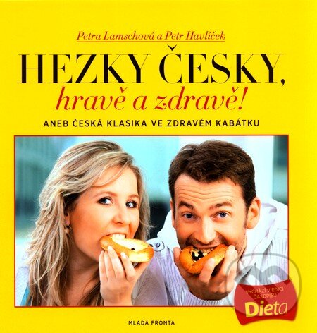 Kniha: Hezky česky, hravě a zdravě! (Petr Havlíček a Petra Lamschová). Mladá fronta, 2010 Kniha: Hezky česky, hravě a zdravě! (Petr Havlíček a Petra Lamschová). Mladá fronta, 2010