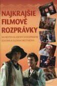 Kniha: Najkrajšie filmové rozprávky (Zuzana Drotárová). XYZ, 2010 Kniha: Najkrajšie filmové rozprávky (Zuzana Drotárová). XYZ, 2010