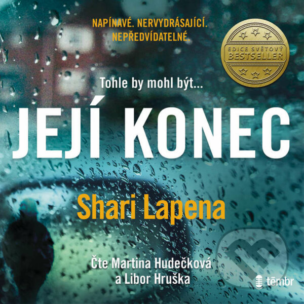 Audiokniha: Její konec (Shari Lapena). Témbr, 2021 Audiokniha: Její konec (Shari Lapena). Témbr, 2021