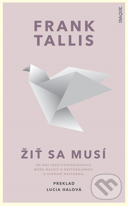 E-kniha: Žiť sa musí (Frank Tallis). Inaque, 2021 E-kniha: Žiť sa musí (Frank Tallis). Inaque, 2021