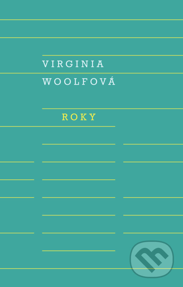 E-kniha: Roky (Virginia Woolf). Odeon, 2021 E-kniha: Roky (Virginia Woolf). Odeon, 2021