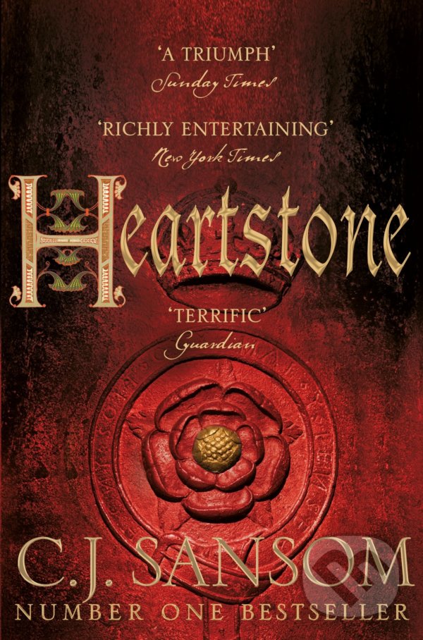 Kniha: Heartstone (C. J. Sansom). Pan Books, 2015 Kniha: Heartstone (C. J. Sansom). Pan Books, 2015