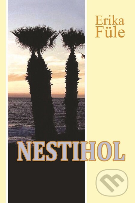 E-kniha: Nestihol (Erika Füle). Erika Füle E-kniha: Nestihol (Erika Füle). Erika Füle