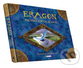 Kniha: Eragon - Průvodce po Alagaësii (Christopher Paolini). Nakladatelství Fragment, 2010 Kniha: Eragon - Průvodce po Alagaësii (Christopher Paolini). Nakladatelství Fragment, 2010