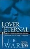 Kniha: Lover Eternal (J.R. Ward). Signet, 2006 Kniha: Lover Eternal (J.R. Ward). Signet, 2006