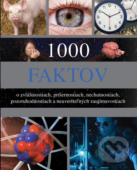 Kniha: 1000 faktov o zvláštnostiach, príšernostiach, nechutnostiach, pozoruhodnostiach a neuveriteľných zaujímavostiach (John Guest). Slovart, 2010 Kniha: 1000 faktov o zvláštnostiach, príšernostiach, nechutnostiach, pozoruhodnostiach a neuveriteľných zaujímavostiach (John Guest). Slovart, 2010