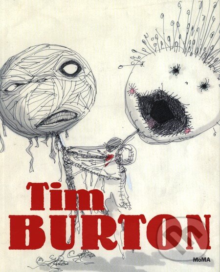 Kniha: Tim Burton (Jenny He a Ron Magliozzi). The Museum of Modern Art, 2009 Kniha: Tim Burton (Jenny He a Ron Magliozzi). The Museum of Modern Art, 2009
