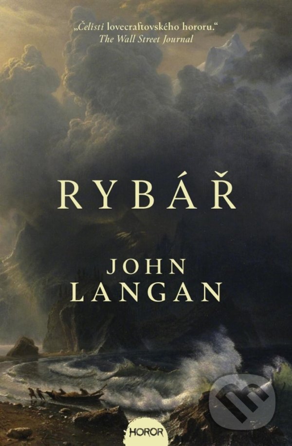 Kniha: Rybář (John Langan). Fobos, 2021 Kniha: Rybář (John Langan). Fobos, 2021