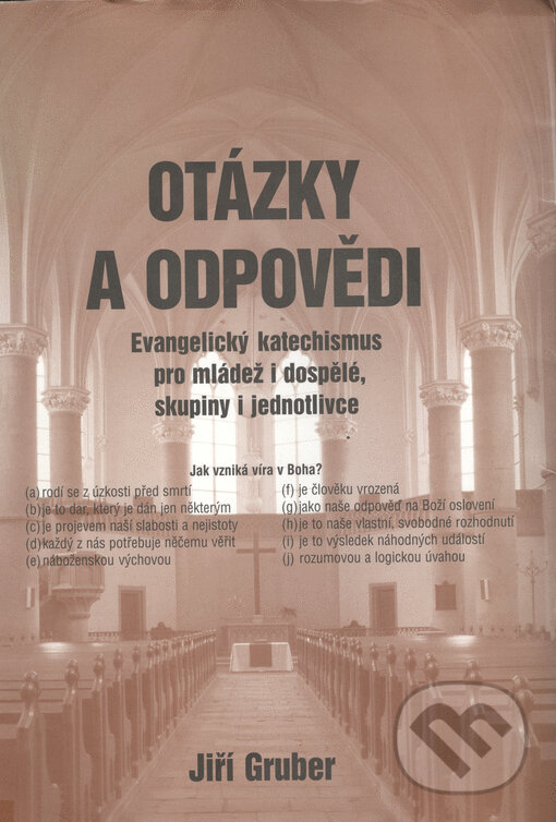 Kniha: Otázky a odpovědi (Jiří Gruber). Kalich, 2004 Kniha: Otázky a odpovědi (Jiří Gruber). Kalich, 2004
