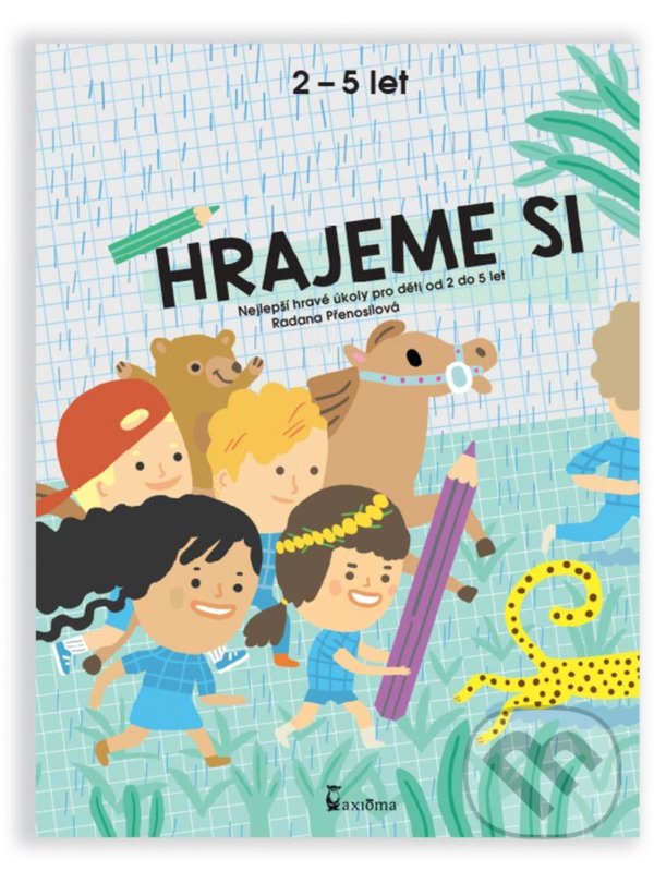 Kniha: Hrajeme si (zelený sešit) (Radana Přenosilová). Axióma, 2021 Kniha: Hrajeme si (zelený sešit) (Radana Přenosilová). Axióma, 2021