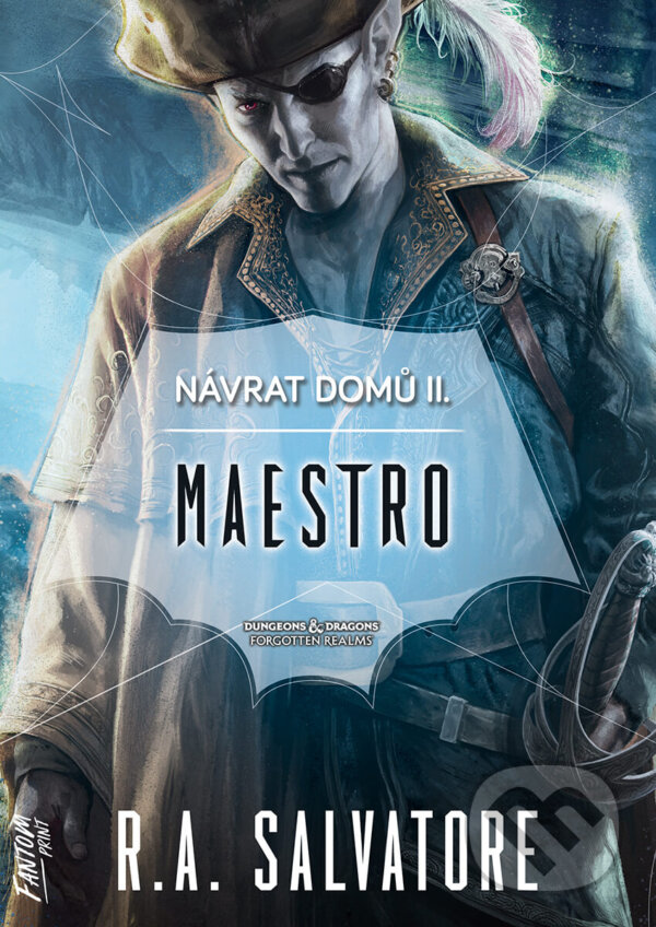 E-kniha: Maestro (R.A. Salvatore). FANTOM Print, 2021 E-kniha: Maestro (R.A. Salvatore). FANTOM Print, 2021