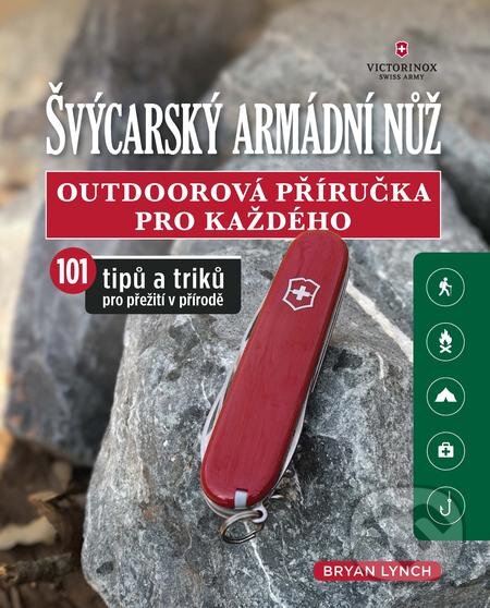 E-kniha: Švýcarský armádní nůž (Bryan Lynch). Slovart CZ E-kniha: Švýcarský armádní nůž (Bryan Lynch). Slovart CZ