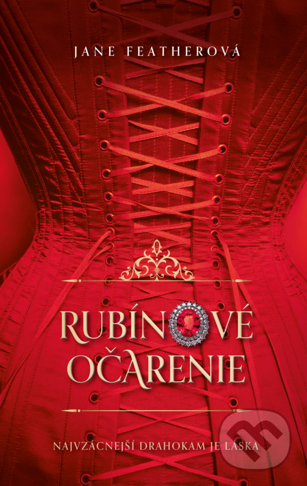 Kniha: Rubínové očarenie (Jane Feather). Slovenský spisovateľ, 2021 Kniha: Rubínové očarenie (Jane Feather). Slovenský spisovateľ, 2021