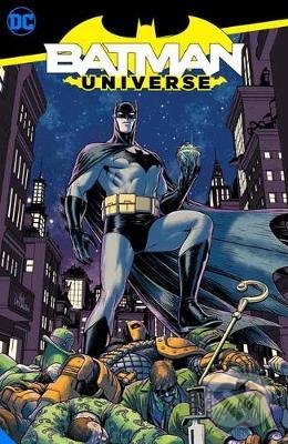 Kniha: Batman: Universe (Brian Michael Bendis). DC Comics, 2021 Kniha: Batman: Universe (Brian Michael Bendis). DC Comics, 2021