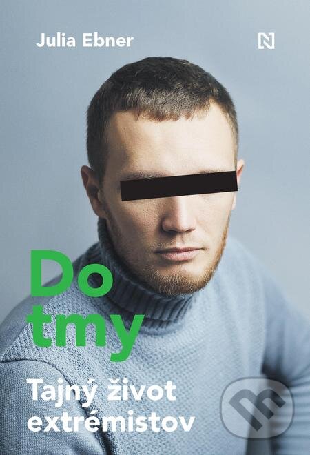E-kniha: Do tmy (Julia Ebner). N Press, 2021 E-kniha: Do tmy (Julia Ebner). N Press, 2021