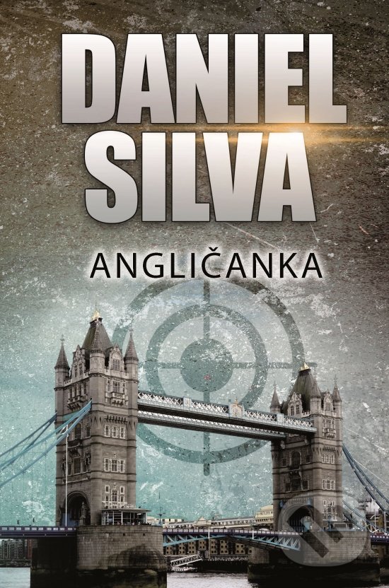 Kniha: Angličanka (Daniel Silva). Slovenský spisovateľ, 2021 Kniha: Angličanka (Daniel Silva). Slovenský spisovateľ, 2021