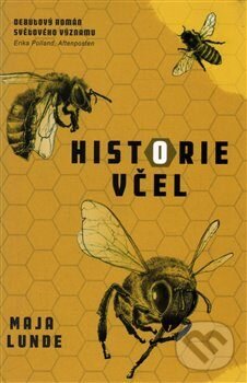 E-kniha: Historie včel (Maja Lunde). Edice knihy Omega, 2017 E-kniha: Historie včel (Maja Lunde). Edice knihy Omega, 2017