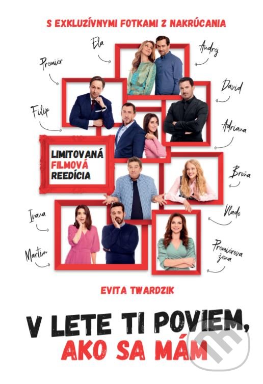 Kniha: V lete ti poviem, ako sa mám (Evita Twardzik). MAFRA Slovakia, 2021 Kniha: V lete ti poviem, ako sa mám (Evita Twardzik). MAFRA Slovakia, 2021
