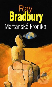 Kniha: Marťanská kronika (Ray Bradbury). Baronet, 2010 Kniha: Marťanská kronika (Ray Bradbury). Baronet, 2010