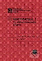 Kniha: Matematika I (Alois Klíč a kolektiv). Vydavatelství VŠCHT Kniha: Matematika I (Alois Klíč a kolektiv). Vydavatelství VŠCHT