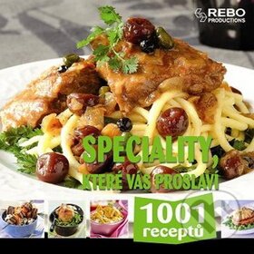 Kniha: Speciality s vtipem a fantazií (Rebo). Rebo, 2010 Kniha: Speciality s vtipem a fantazií (Rebo). Rebo, 2010
