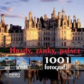 Kniha: Hrady, zámky, paláce (Rebo). Rebo, 2010 Kniha: Hrady, zámky, paláce (Rebo). Rebo, 2010