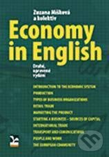 Kniha: Economy in English (Zuzana Míšková a kolektiv). Ekopress, 2010 Kniha: Economy in English (Zuzana Míšková a kolektiv). Ekopress, 2010