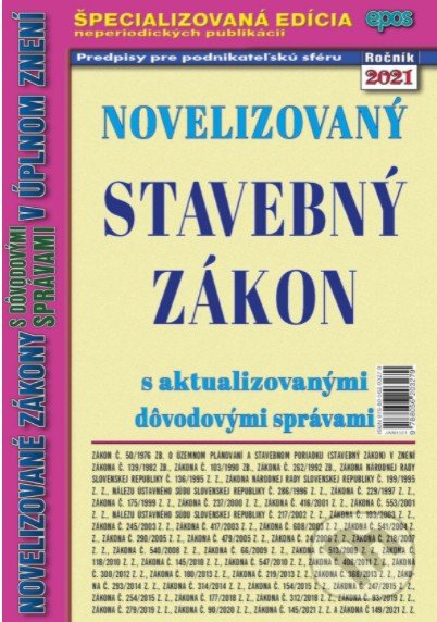 Kniha: Novelizovaný stavebný zákon (Epos). Epos, 2021 Kniha: Novelizovaný stavebný zákon (Epos). Epos, 2021