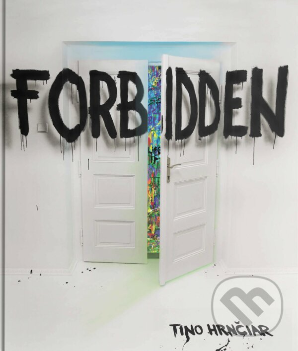 Kniha: Forbidden (Tino Hrnčiar). EZOPO, 2021 Kniha: Forbidden (Tino Hrnčiar). EZOPO, 2021