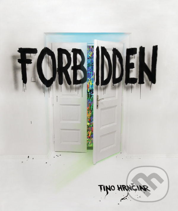 Kniha: Forbidden (Tino Hrnčiar). EZOPO, 2021 Kniha: Forbidden (Tino Hrnčiar). EZOPO, 2021