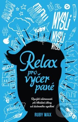 E-kniha: Relax pro vyčerpané (Ruby Wax). Edice knihy Omega, 2016 E-kniha: Relax pro vyčerpané (Ruby Wax). Edice knihy Omega, 2016