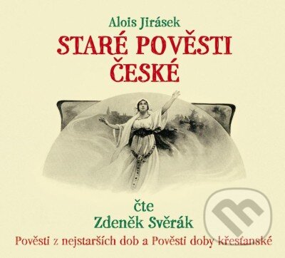 Staré Pověsti České - Alois Jirásek, Supraphon, 2021