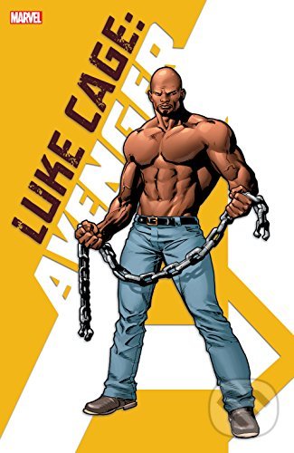 Kniha: Luke Cage: Avenger (Brian Michael Bendis a Frank Miller). Marvel, 2017 Kniha: Luke Cage: Avenger (Brian Michael Bendis a Frank Miller). Marvel, 2017