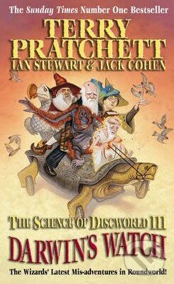 Kniha: Darwin's Watch (Ian Stewart, Jack Cohen a Terry Pratchett). Ebury, 2006 Kniha: Darwin's Watch (Ian Stewart, Jack Cohen a Terry Pratchett). Ebury, 2006