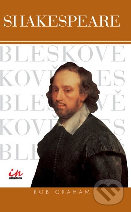 Kniha: William Shakespeare (Stephen Greenblatt). Plus, 2007 Kniha: William Shakespeare (Stephen Greenblatt). Plus, 2007
