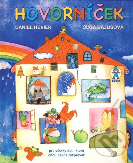Kniha: Hovorníček (Daniel Hevier). Buvik, 2011 Kniha: Hovorníček (Daniel Hevier). Buvik, 2011