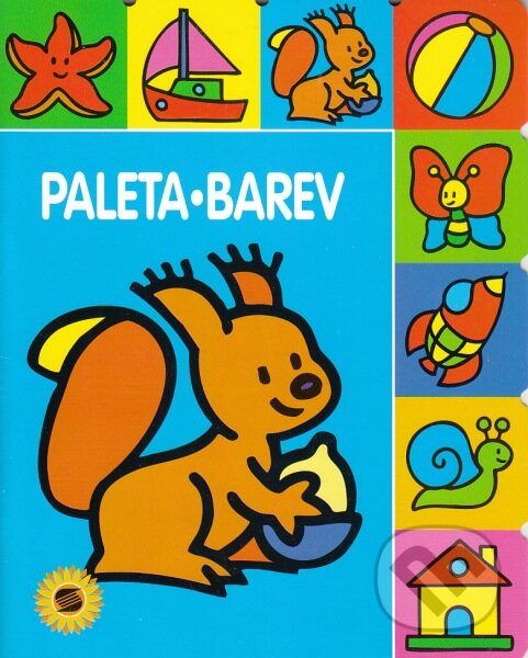 Kniha: Veverka - paleta barev (Jordi Busquets). SUN, 2001 Kniha: Veverka - paleta barev (Jordi Busquets). SUN, 2001